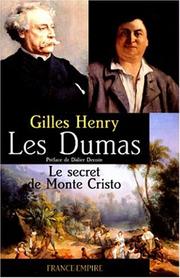 Cover of: Les Dumas: Le secret de Monte-Cristo