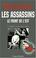 Cover of: Les Assassins. Le front de l'Est