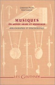 Cover of: Musiques du monde arabe et musulman by Christian Poché
