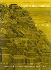 Cover of: Algèbre des matrices by Jean Fresnel