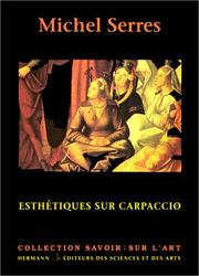 Cover of: Esthétiques sur Carpaccio by Michel Serres
