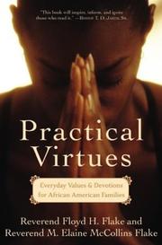 Cover of: Practical virtues: everyday values and denotations for African American families