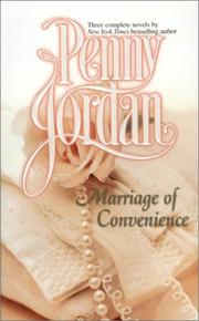 Cover of: Marriage of Convenience: Loving / Injured Innocent / The Six-Month Marriage (By Request 3's)