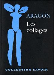 Cover of: Les Collages by Louis Aragon