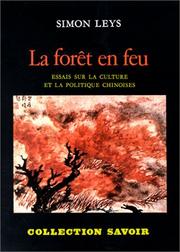 Cover of: La forêt en feu by Simon Leys