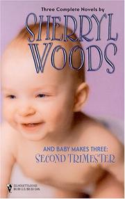 Cover of: And Baby Makes Three: Second Trimester (By Request 3's)