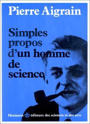 Cover of: Simples propos d'un homme de science by P. Aigrain