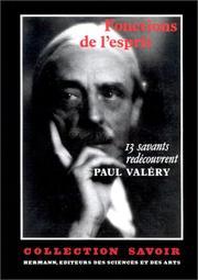 Cover of: Fonctions de l'esprit: treize savants redécouvrent Paul Valéry