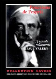 Cover of: Fonctions de l'esprit by Pierre Auger ... [et al.] ; textes recueillis et présentés par Judith Robinson-Valéry.