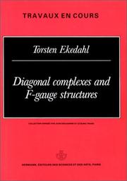 Cover of: Diagonal complexes and F-gauge structures by Torsten Ekedahl