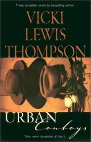 Cover of: Urban Cowboys (3 novels in 1) by Vicki Lewis Thompson