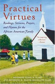 Cover of: Practical Virtues: Readings, Sermons, Prayers, and Hymns for the African American Family