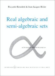 Cover of: Real algebraic and semi-algebraic sets