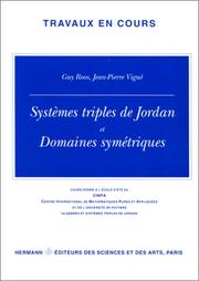 Systèmes triples de Jordan et domaines symétriques by Guy Roos