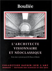 Cover of: L' architecte visionnaire et néoclassique