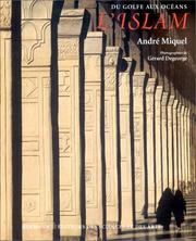 Cover of: Du Golfe aux océans by André Miquel