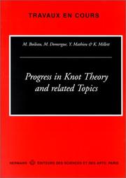 Cover of: Progress in knot theory and related topics