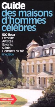 Cover of: Guide des maisons d'hommes célèbres