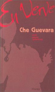 Cover of: Che Guevara en verve : Mots, propos, aphorismes