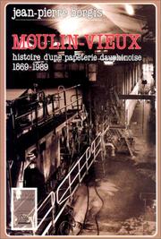 Cover of: Moulin-Vieux by Jean-Pierre Borgis