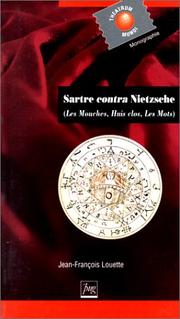 Cover of: Sartre contra Nietzsche: (Les mouches, Huis clos, Les mots)