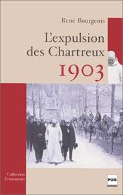 Cover of: L' expulsion des Chartreux by René Bourgeois