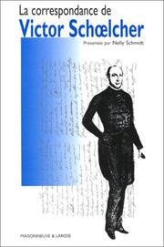Cover of: La correspondance de Victor Schœlcher