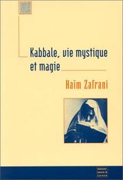 Cover of: Kabbale, vie mystique et magie