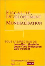 Cover of: Fiscalité, développement et mondialisation