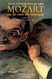 Cover of: Mozart ou la voix du comique by Jean Victor Hocquard