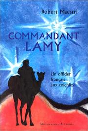 Commandant Lamy by Robert Maestri