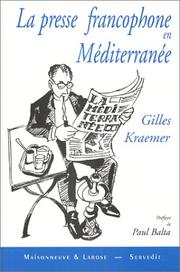 Cover of: La presse francophone en mediterranee by G. Kraemer
