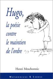 Cover of: Hugo, la poésie contre le maintien de l'ordre