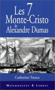 Cover of: Les sept Monte-Cristo d'Alexandre Dumas by C. Toesca