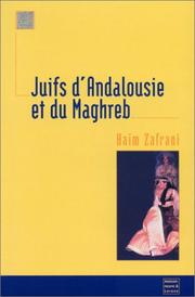 Cover of: Juifs d'andalousie et du maghreb by H. Zafrani