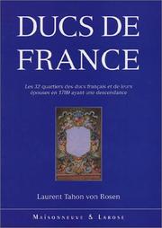 Cover of: Ducs de France by Laurent Tahon von Rosen