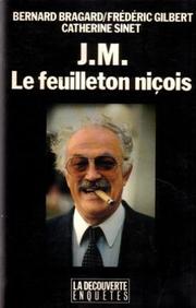 J.M., le feuilleton niçois by Bernard Bragard