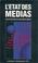 Cover of: L' Etat des médias