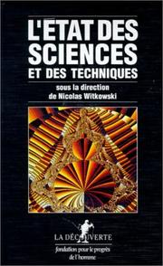 Cover of: L' Etat des sciences et des techniques by sous la direction de Nicolas Witkowski.