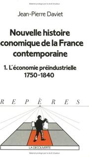 Cover of: Nouvelle histoire économique de la France contemporaine by sous la direction d'André Gueslin.