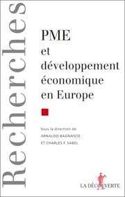 Cover of: PME et développement économique en Europe by Sebastiano Brusco ... [et al.] ; sous la direction de Arnaldo Bagnasco et Charles F. Sabel.