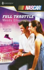 Cover of: Full Throttle (Harlequin Nascar) by Wendy Etherington