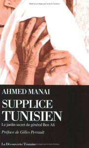 Cover of: Supplice tunisien by Ahmed Manaï
