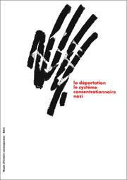 Cover of: La Déportation. Le Système concentrationnaire nazi by François Bédarida, Laurent Gervereau