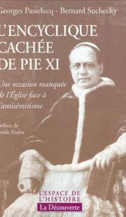 Cover of: L' encyclique cachée de Pie XI: une occasion manquée de l'Eglise face à l'antisémitisme