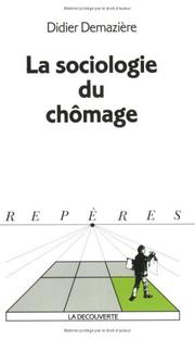 Cover of: Sociologie du chômage