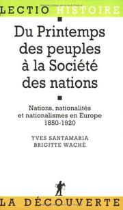 Cover of: Du printemps des peuples à la Société des Nations by Yves Santamaria