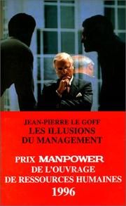 Cover of: Les illusions du management: pour le retour du bon sens