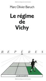 Cover of: Le régime de Vichy by Marc Olivier Baruch