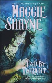 Cover of: Two By Twilight (2 novels in 1) by Maggie Shayne